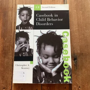 Casebook in Child Behavior Disorders
