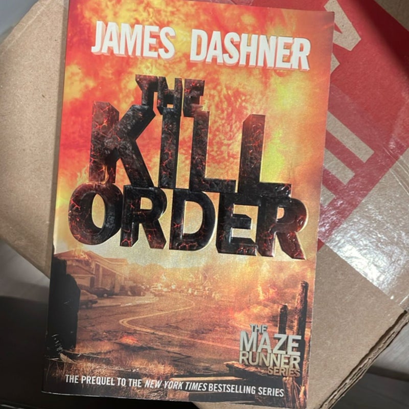 The Kill Order (Maze Runner, Book Four; Origin)