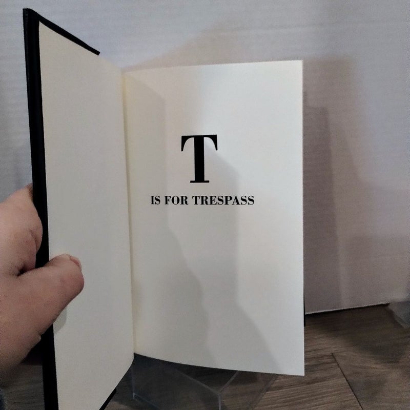 T Is for Trespass (First Edition, First Print)