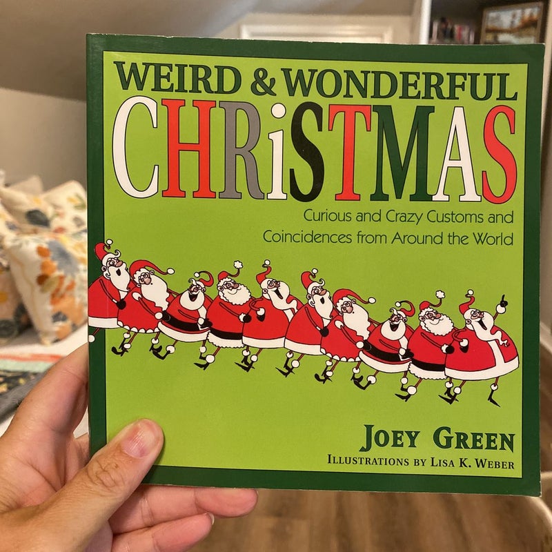 Weird and Wonderful Christmas