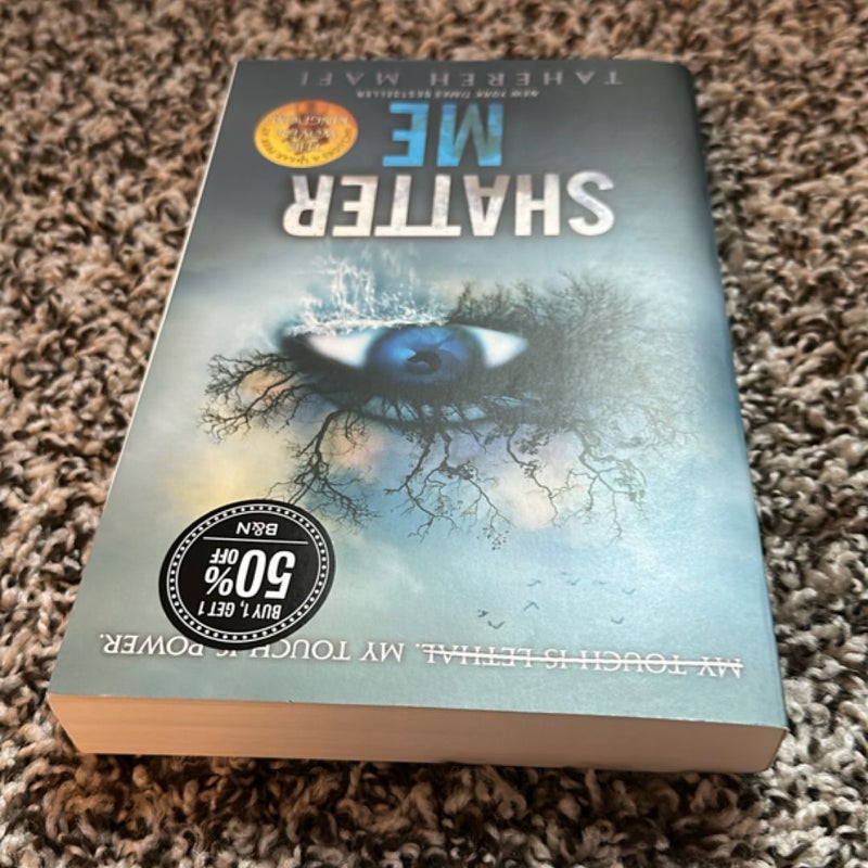 Shatter Me
