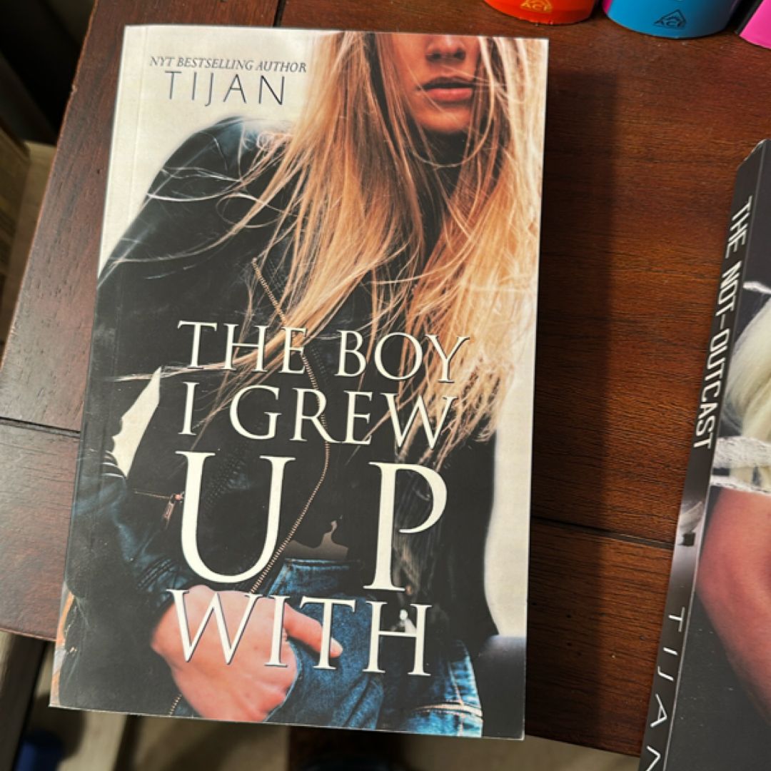 The Boy I Grew up With