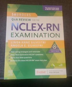 Saunders Q and a Review for the NCLEX-RN® Examination