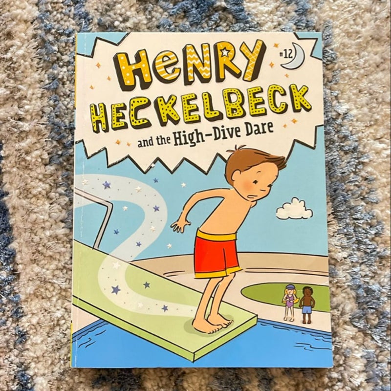 Henry Heckelbeck and the High-Dive Dare