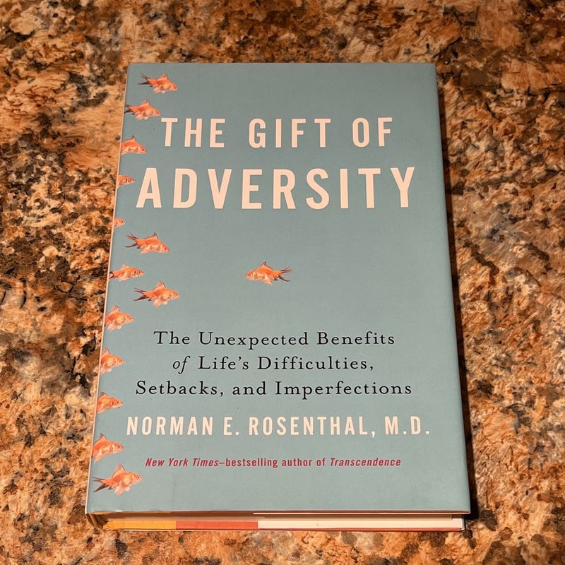 The Gift of Adversity