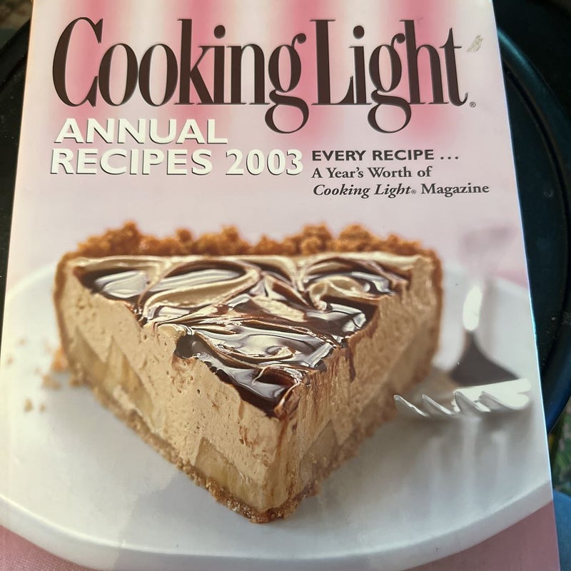 Cooking Light Annual Recipes 2003