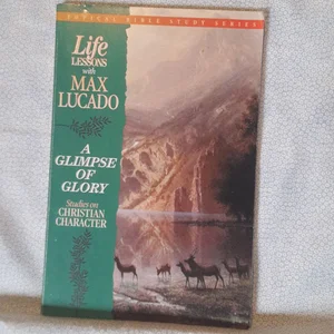 Life Lessons with Max Lucado