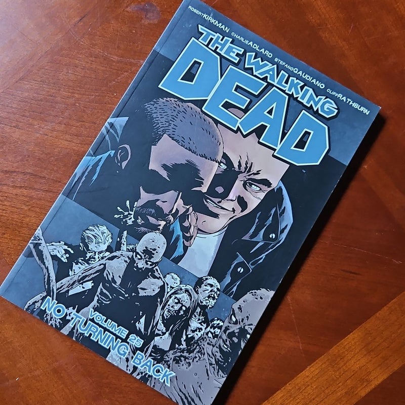 The Walking Dead Volume 25