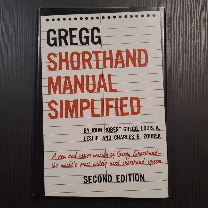 The GREGG Shorthand Manual Simplified