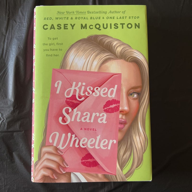I Kissed Shara Wheeler