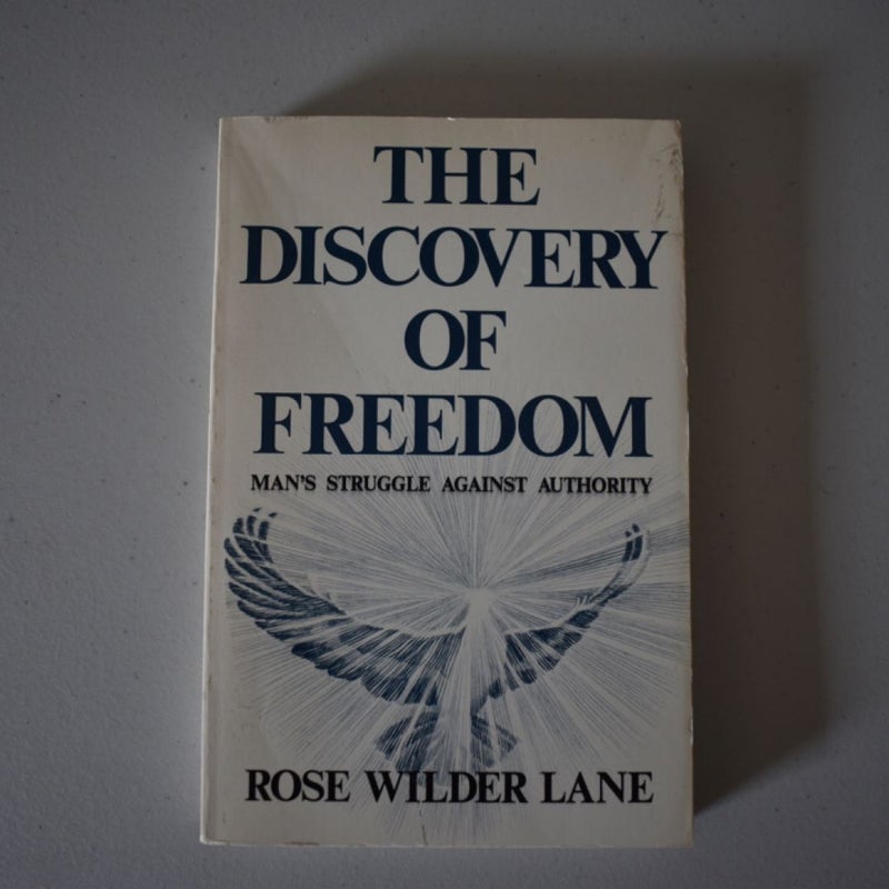 The Discovery Of Freedom