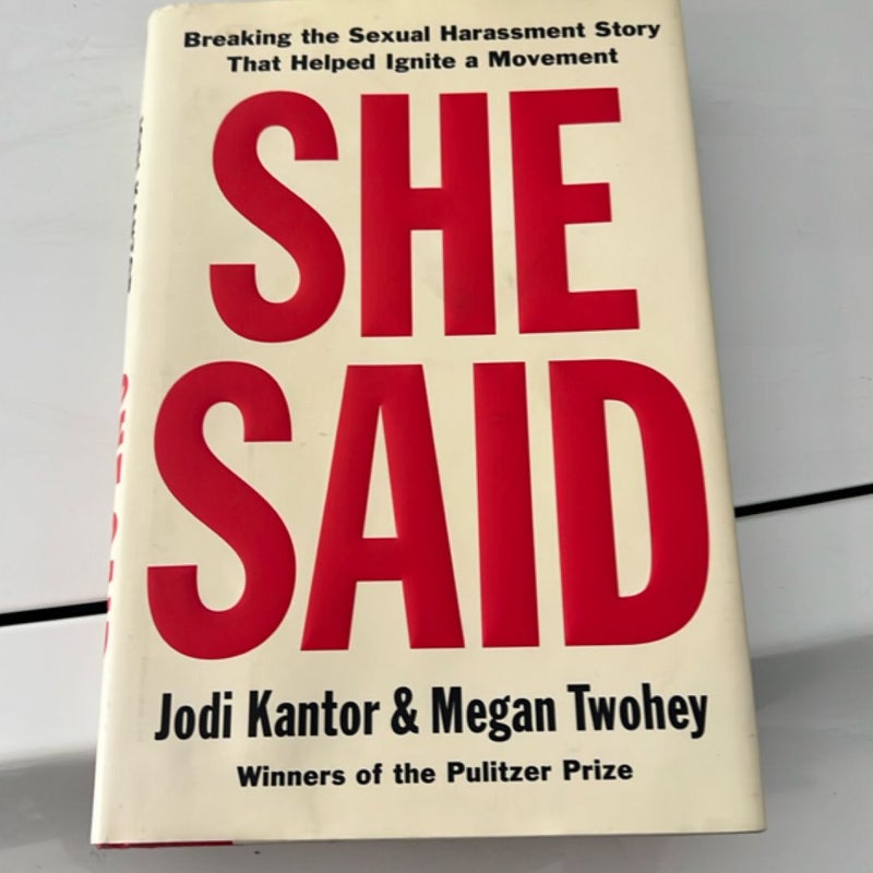 She Said