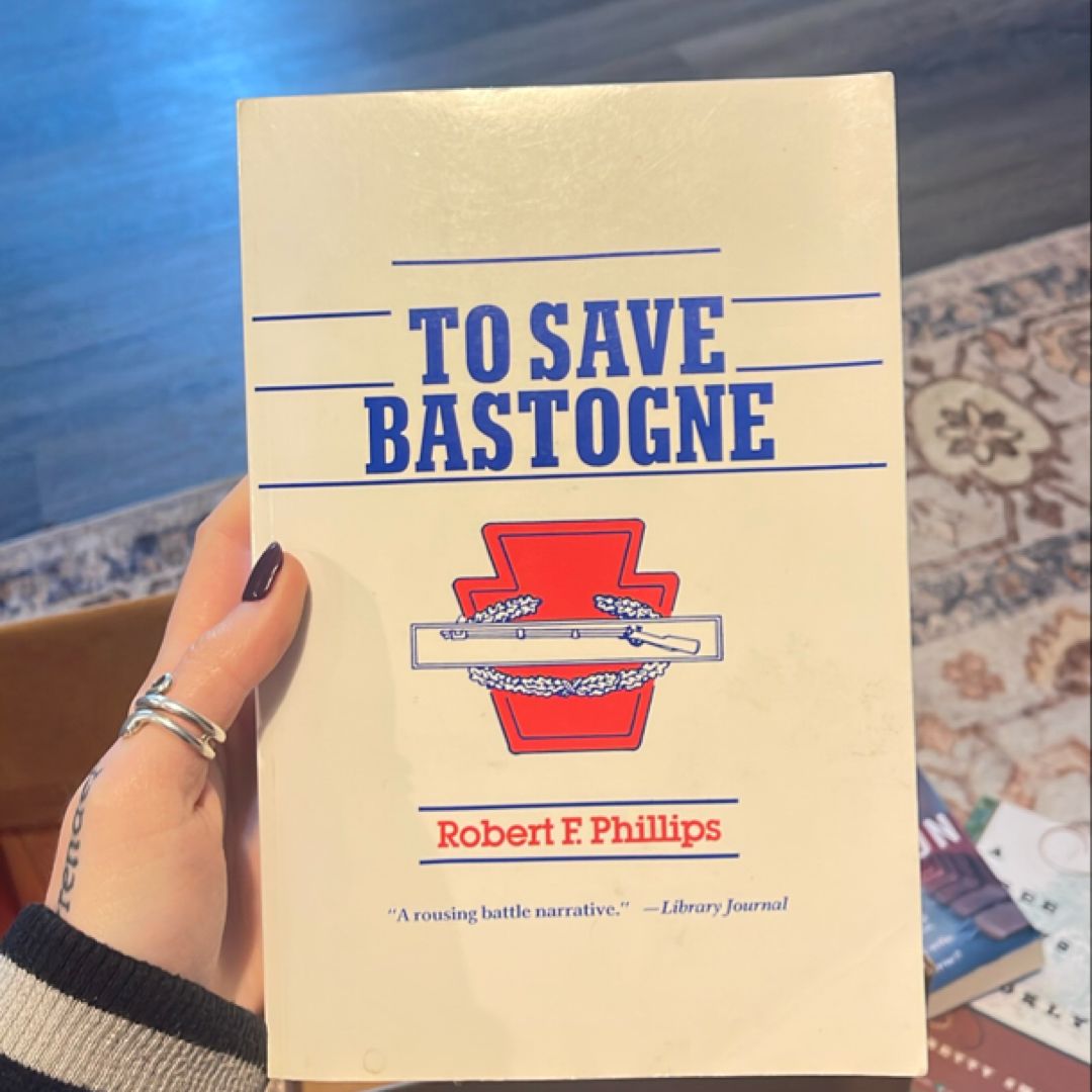 To Save Bastogne