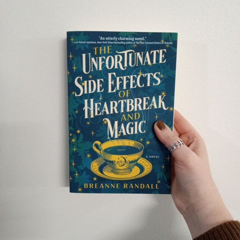 The Unfortunate Side Effects of Heartbreak and Magic