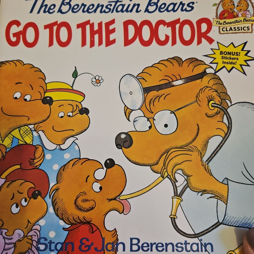 The Berenstain Bears Go to the Doctor