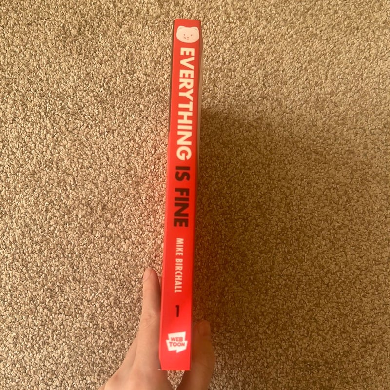 Everything Is Fine Volume One