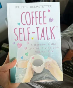 Coffee Self-Talk