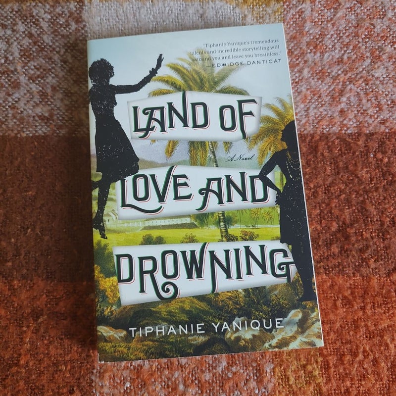 Land of Love and Drowning