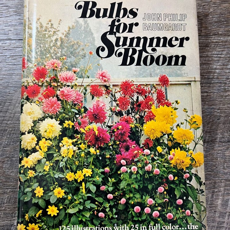 Bulbs for Summer Bloom