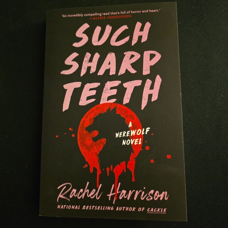 Such Sharp Teeth