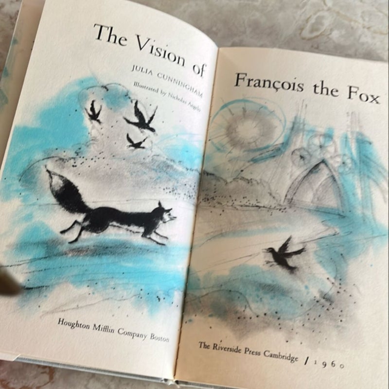 The Vision of Francois the Fox