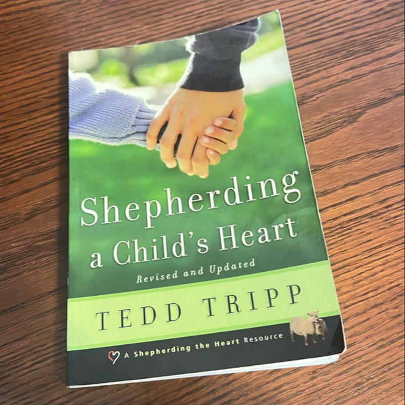 Shepherding a Child's Heart