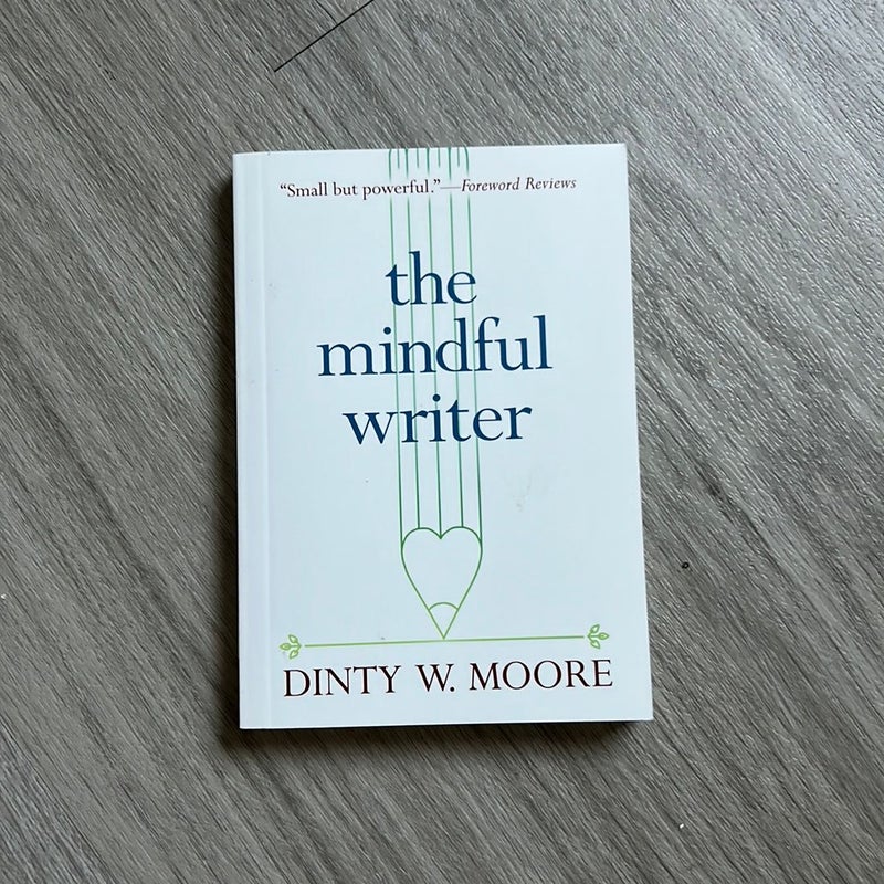 The Mindful Writer