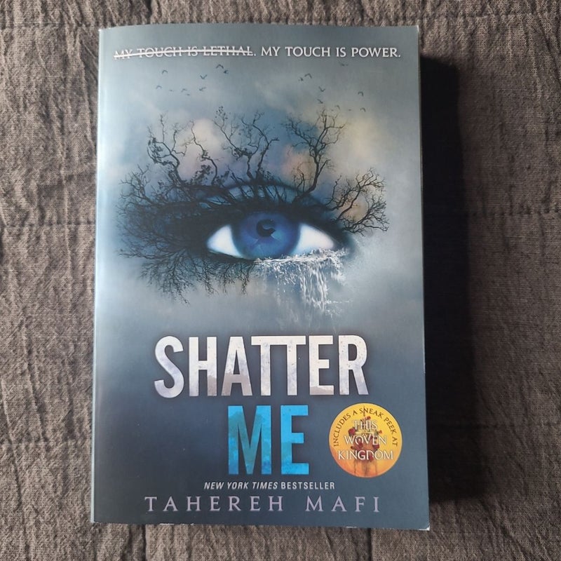 Shatter Me