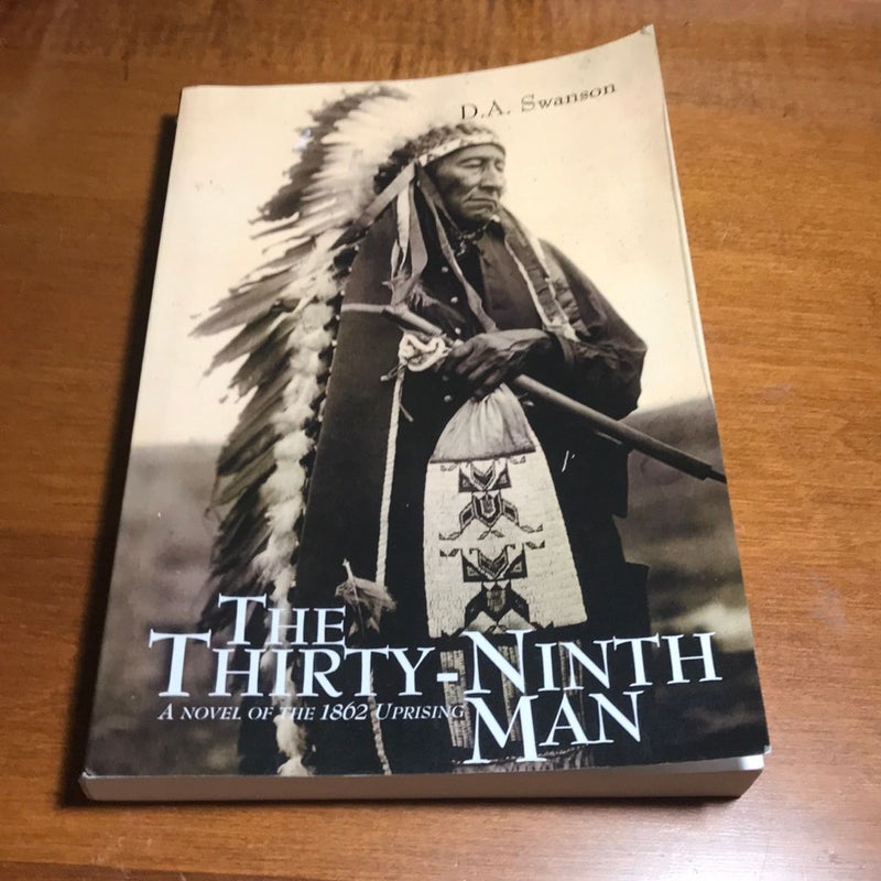 Signed, inscribed  * The Thirty-Ninth Man