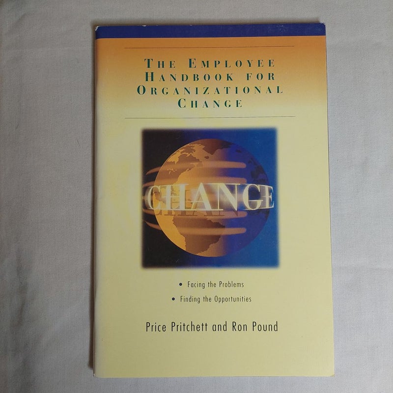 The Employee Handbook for Organizational Change