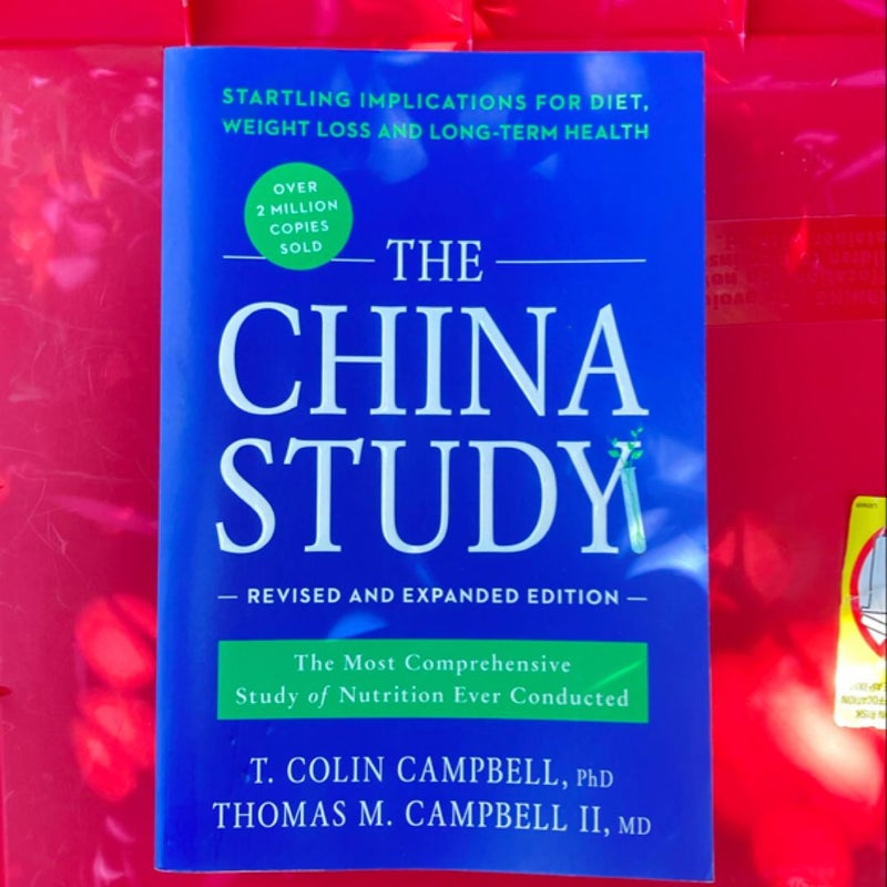 The China Study: Revised and Expanded Edition