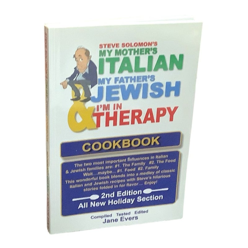 STEVE SOLOMON'S MY MOTHER'S ITALIAN MY FATHER'S JEWISH & I’M IN THERAPY