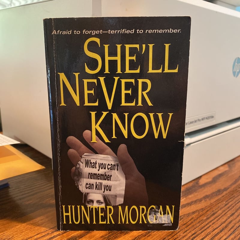 She'll Never Know by Hunter Morgan, Paperback | Pangobooks