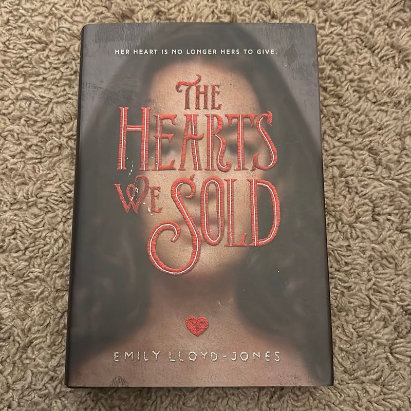 The Hearts We Sold 