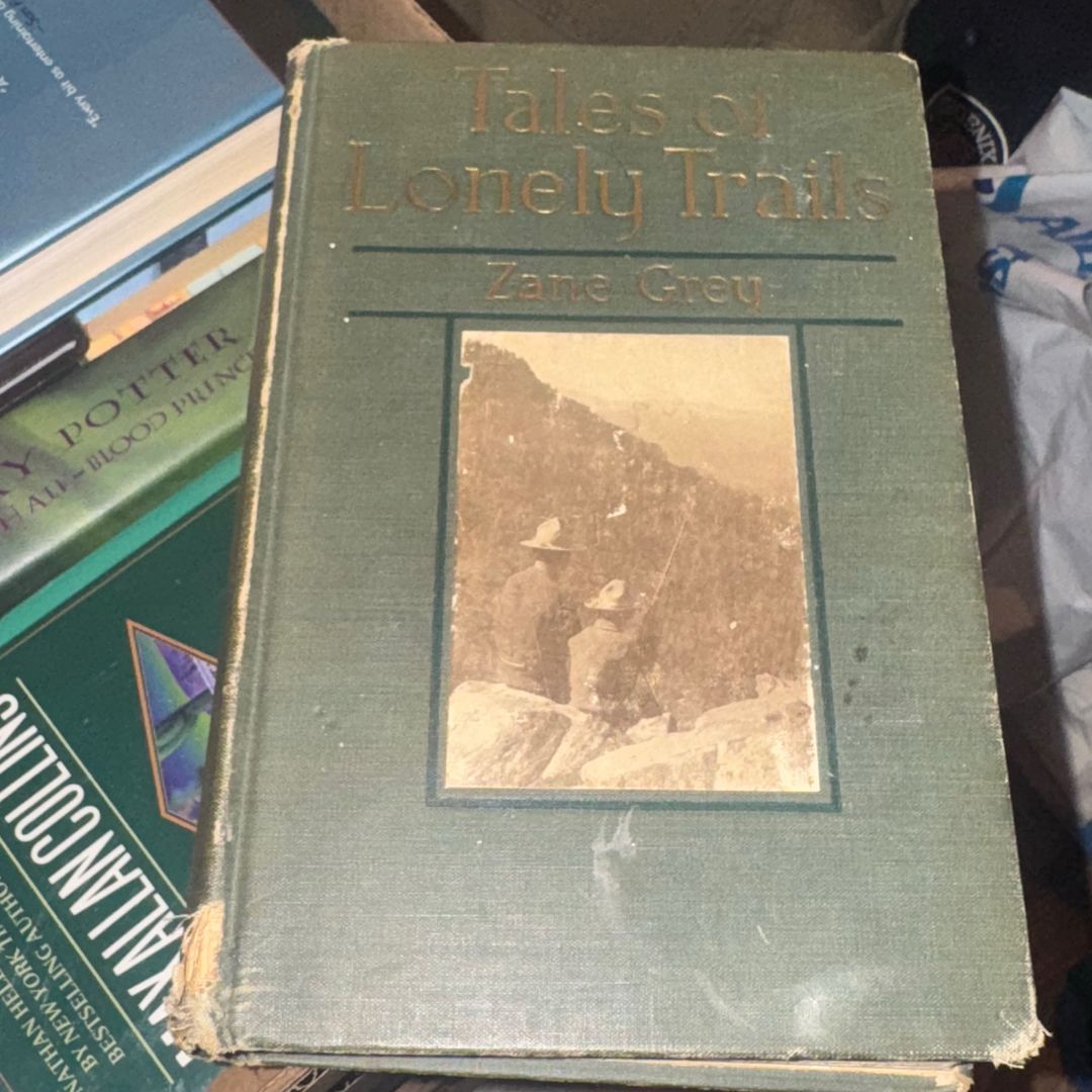 TALES OF LONELY TRAILS