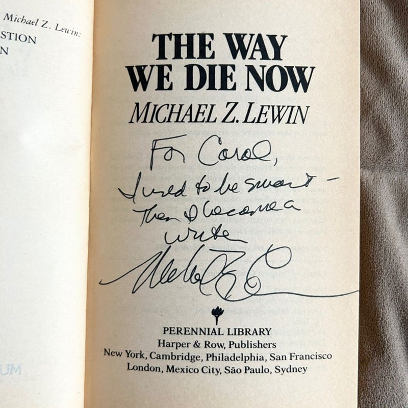 The Way We Die Now Ex Lib Signed 461
