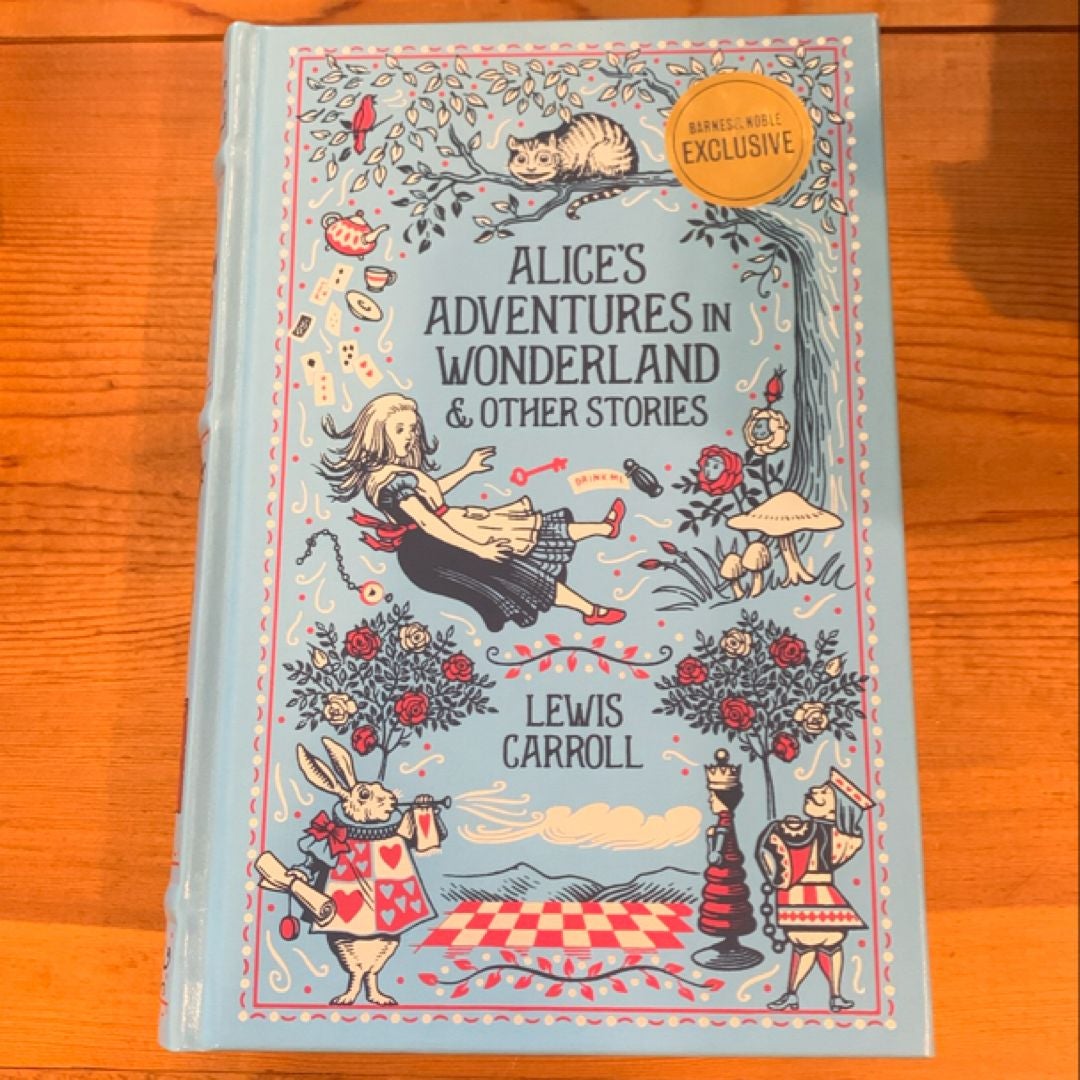 Alice's Adventures in Wonderland and Other Stories (Barnes and Noble Collectible Classics: Omnibus Edition)