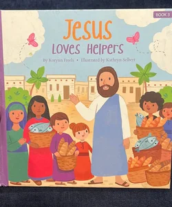 Jesus Loves Helpers