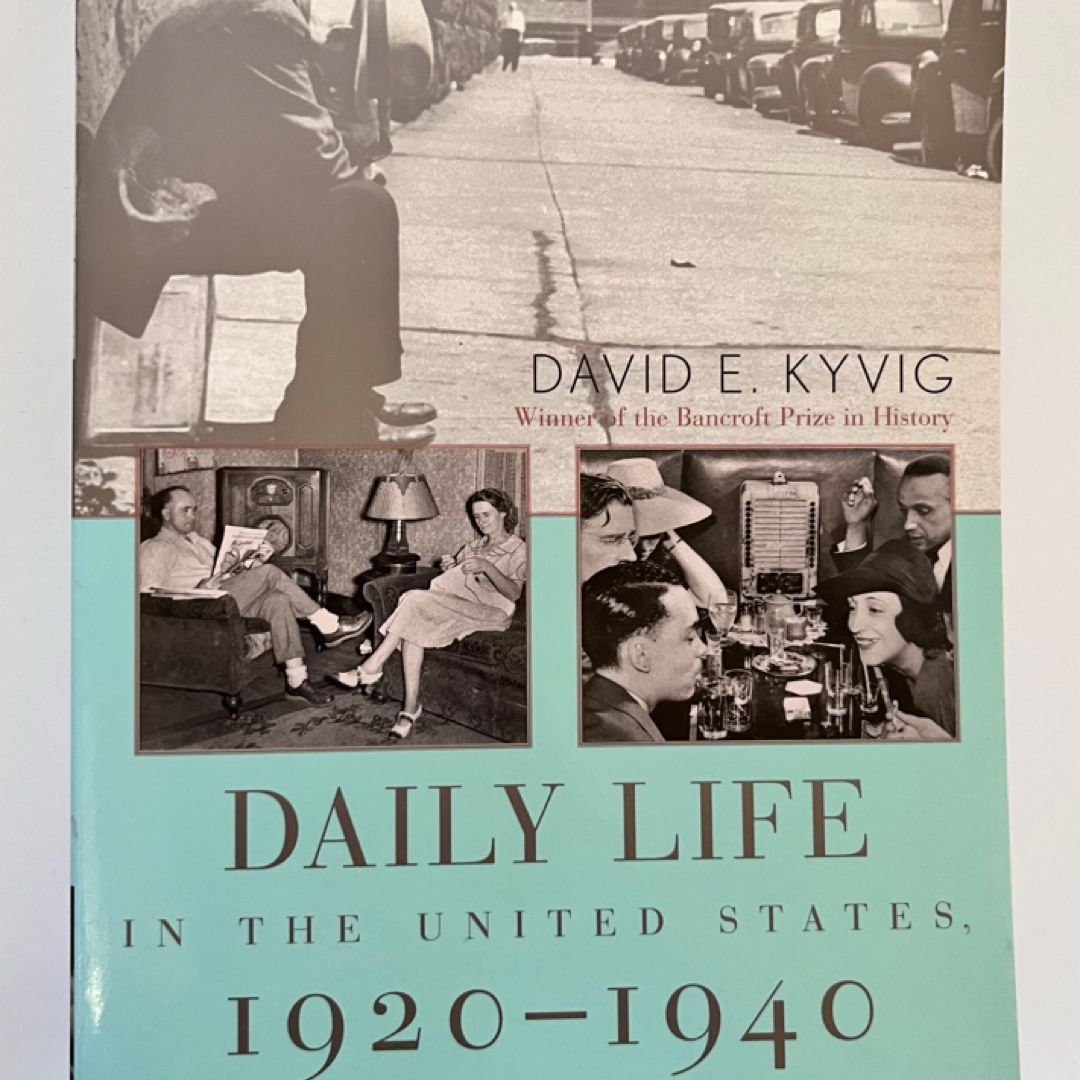 Daily Life in the United States, 1920-1940