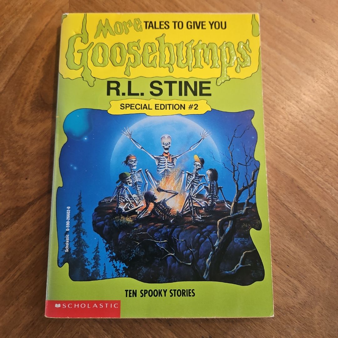 More Tales to Give You Goosebumps