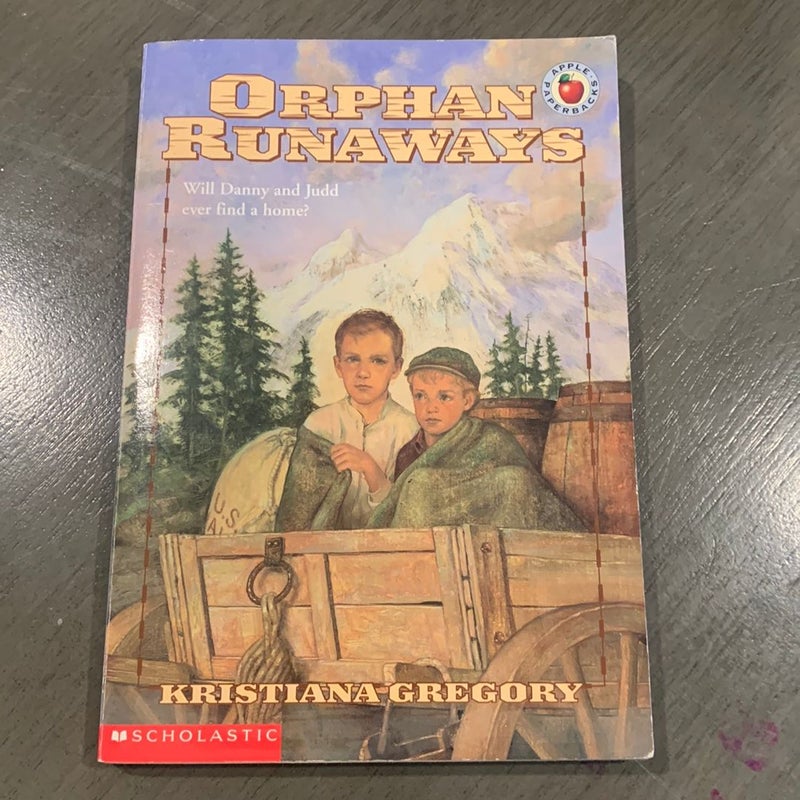 Orphan Runaways