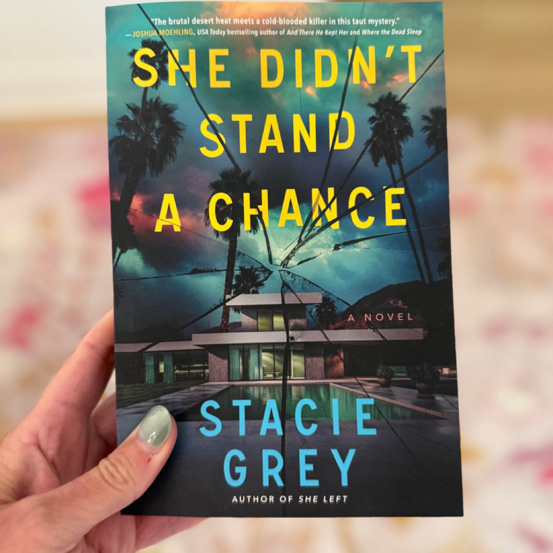 She Didn't Stand a Chance