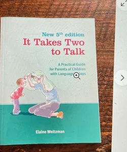 IT Takes Two to Talk 5 th edition Elaine 