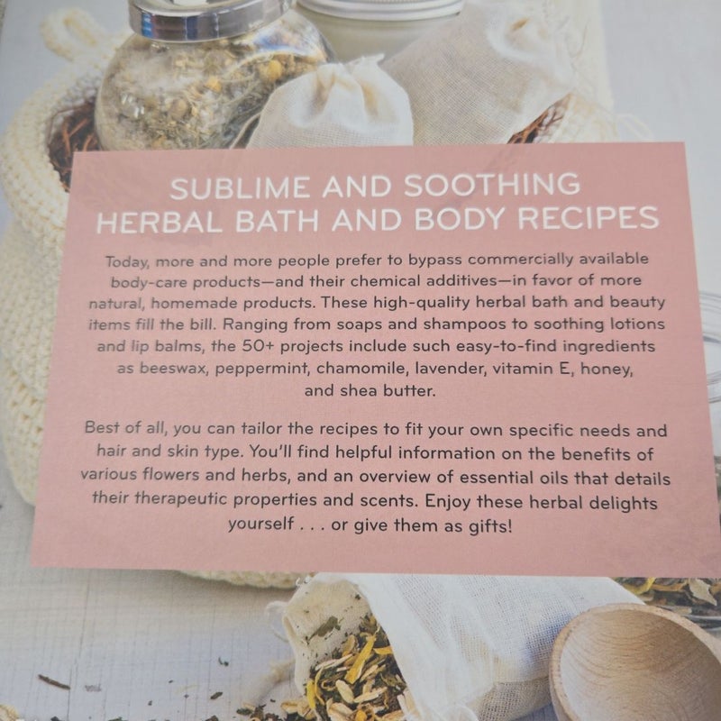 The Herbal Bath and Body Book