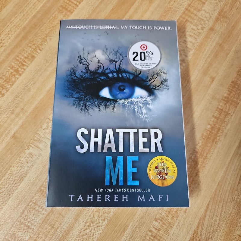 Shatter Me