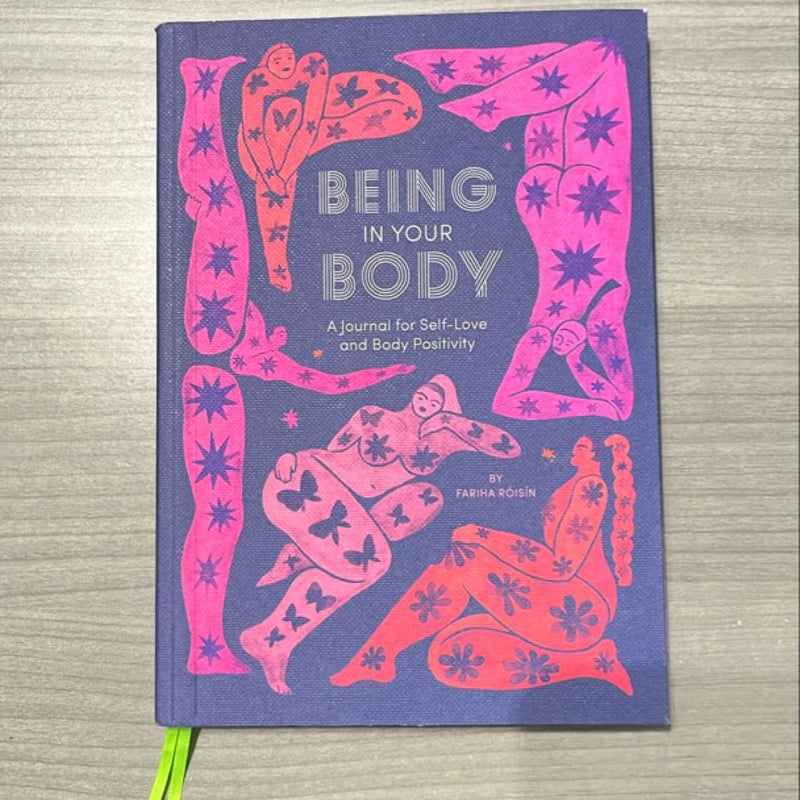 Being in Your Body (Guided Journal)