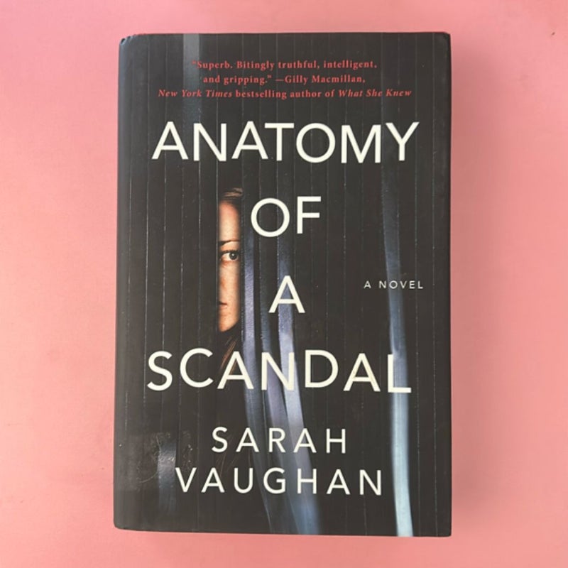 Anatomy of a Scandal