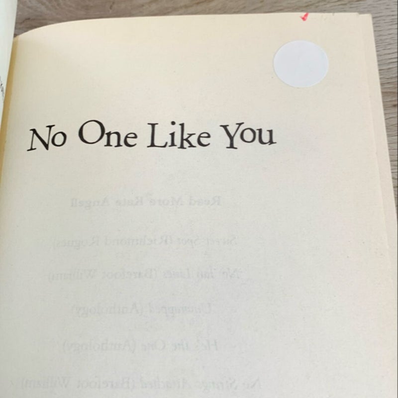 No One Like You