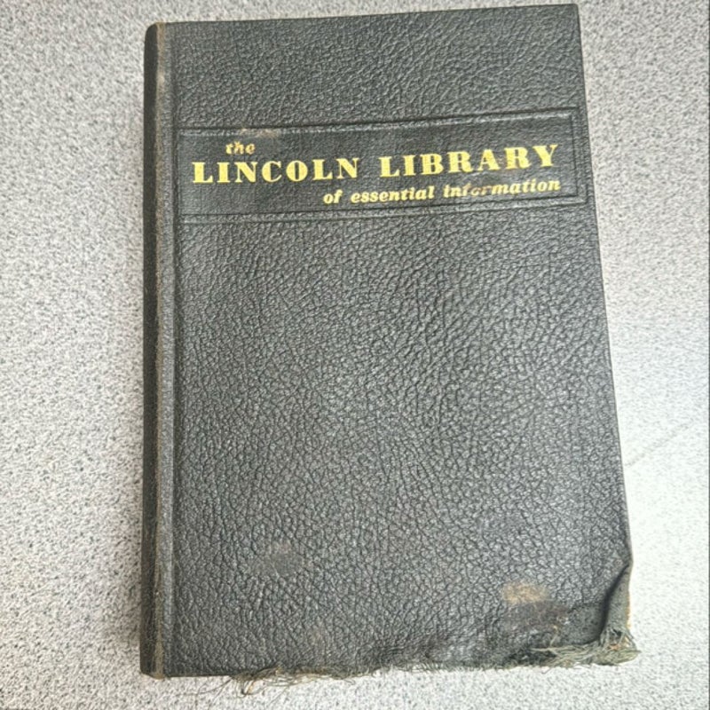 The Lincoln Library of essential information 