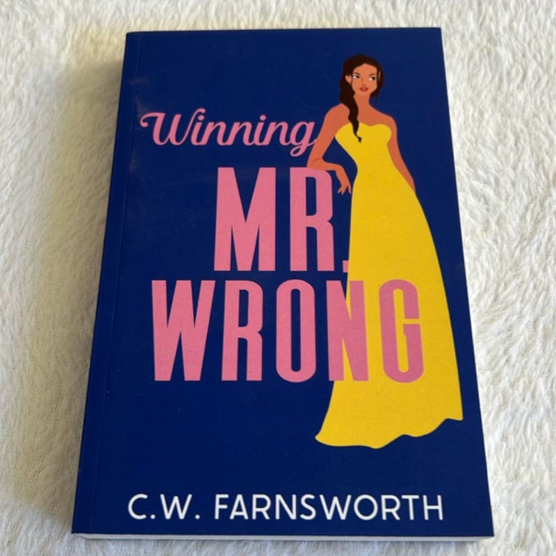 Winning Mr. Wrong